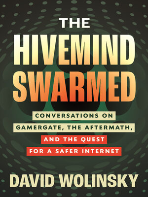cover image of The Hivemind Swarmed